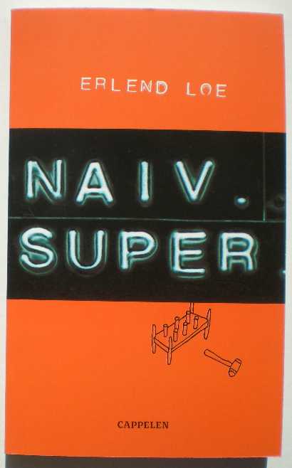 Nave Super by Erlend Loe